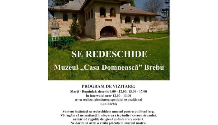 Muzeul „Casa Domnească” Brebu se redeschide pentru vizitatori începând cu 29 mai 2020