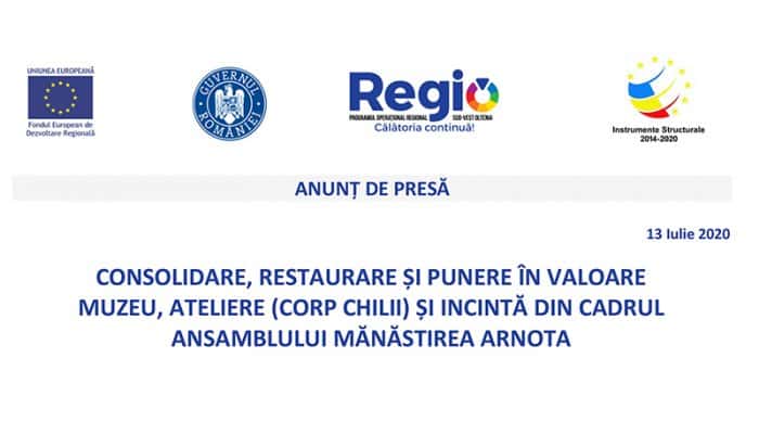 ANUNȚ DE PRESĂ - 13 Iulie 2020 - Mănăstirea Arnota 