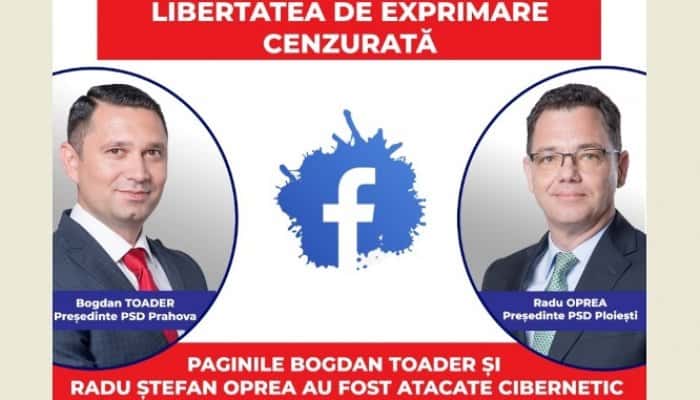 PSD Prahova: Reapare CENZURA? Bogdan Toader și Radu Ștefan Oprea, atacați cibernetic!