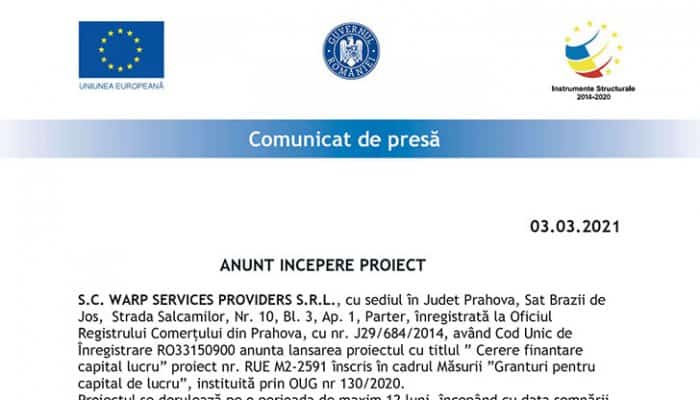 COMUNICAT DE PRESĂ: ANUNT INCEPERE PROIECT ”Cerere finantare capital lucru”