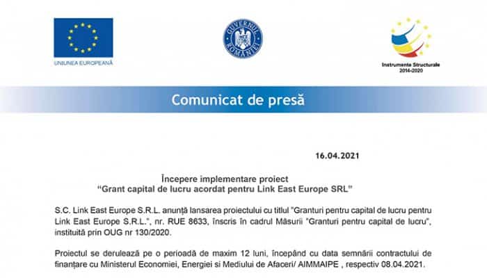 Comunicat de presă:  Începere implementare proiect “Grant capital de lucru acordat pentru Link East Europe SRL”