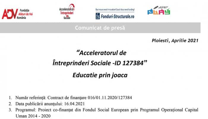 Comunicat de presă: “Acceleratorul de Întreprinderi Sociale -ID 127384” - Educație prin joacă