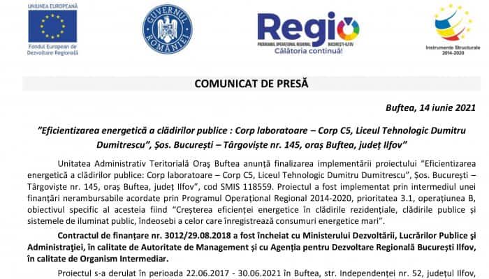 COMUNICAT DE PRESĂ: ”Eficientizarea energetică a clădirilor publice : Corp laboratoare – Corp C5, Liceul Tehnologic Dumitru Dumitrescu”, Șos. București – Târgoviște nr. 145, oraș Buftea, județ Ilfov”