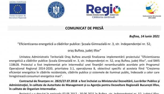 COMUNICAT DE PRESĂ: ”Eficientizarea energetică a clădirilor publice: Școala Gimnazială nr. 3, str. Independenței nr. 52, oraș Buftea, județ Ilfov”