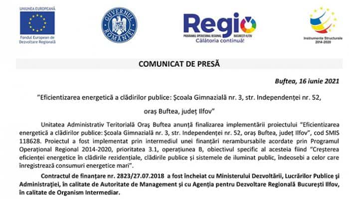 COMUNICAT DE PRESĂ: ”Eficientizarea energetică a clădirilor publice: Școala Gimnazială nr. 3, str. Independenței nr. 52, oraș Buftea, județ Ilfov”