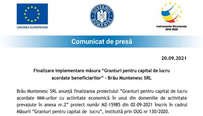 Comunicat de presă: Finalizare implementare măsura “Granturi pentru capital de lucru acordate  beneficiarilor” – Brâu Muntenesc SRL