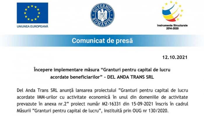 Comunicat de presă: Începere implementare măsura “Granturi pentru capital de lucru acordate beneficiarilor” – DEL ANDA TRANS SRL