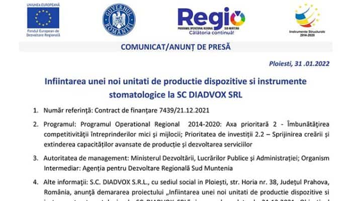 COMUNICAT/ANUNȚ DE PRESĂ:  Infiintarea unei noi unitati de productie dispozitive si instrumente stomatologice la SC DIADVOX SRL