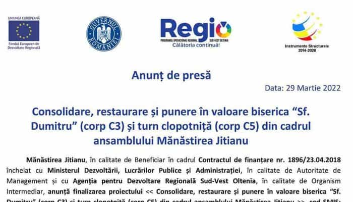 Anunț de presă: Consolidare, restaurare și punere în valoare biserica “Sf. Dumitru” (corp C3) și turn clopotniță (corp C5) din cadrul ansamblului Mănăstirea Jitianu