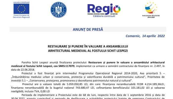 ANUNȚ DE PRESĂ: RESTAURARE ȘI PUNERE ÎN VALUARE A ANSAMBLULUI  ARHITECTURAL MEDIEVAL AL FOSTULUI SCHIT LESPEZI