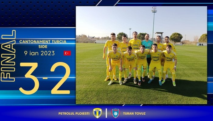 Primul amical, prima victorie. Petrolul s-a impus în testul cu PFC Turan Tovuz 