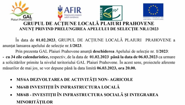 GRUPUL DE ACȚIUNE LOCALĂ PLAIURI  PRAHOVENE | ANUNȚ PRIVIND PRELUNGIREA APELULUI DE SELECȚIE NR.1/2023